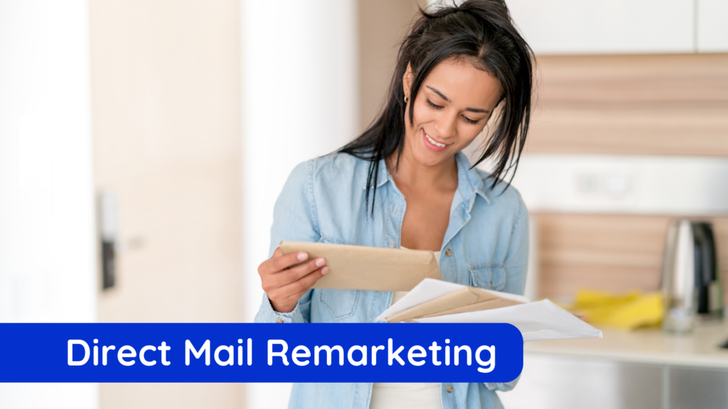 direct mail remarketing