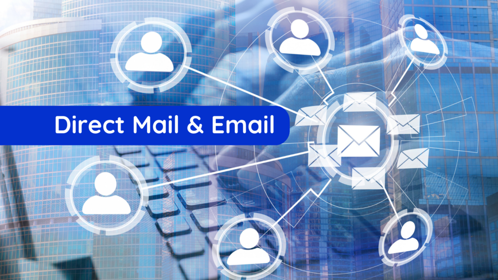 direct mail and email