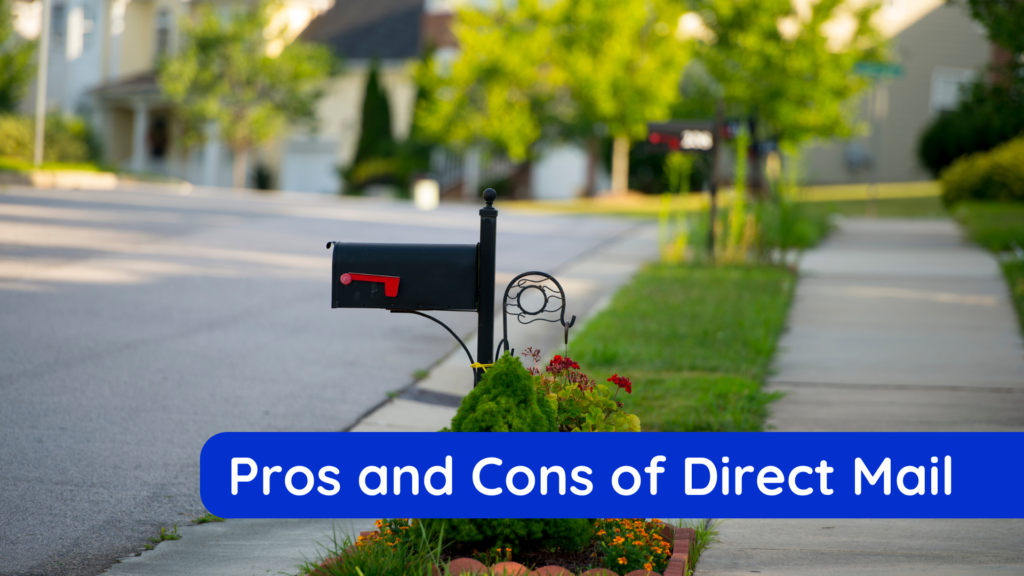 pros and cons of direct mail