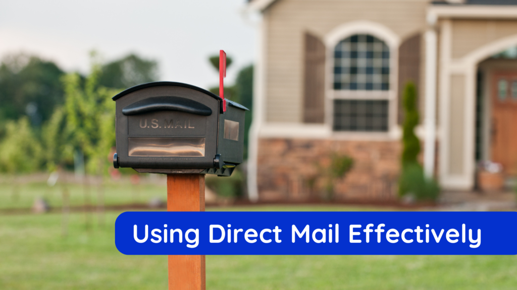 using direct mail effectively