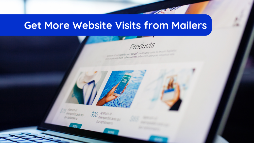 get more website visits from mailers