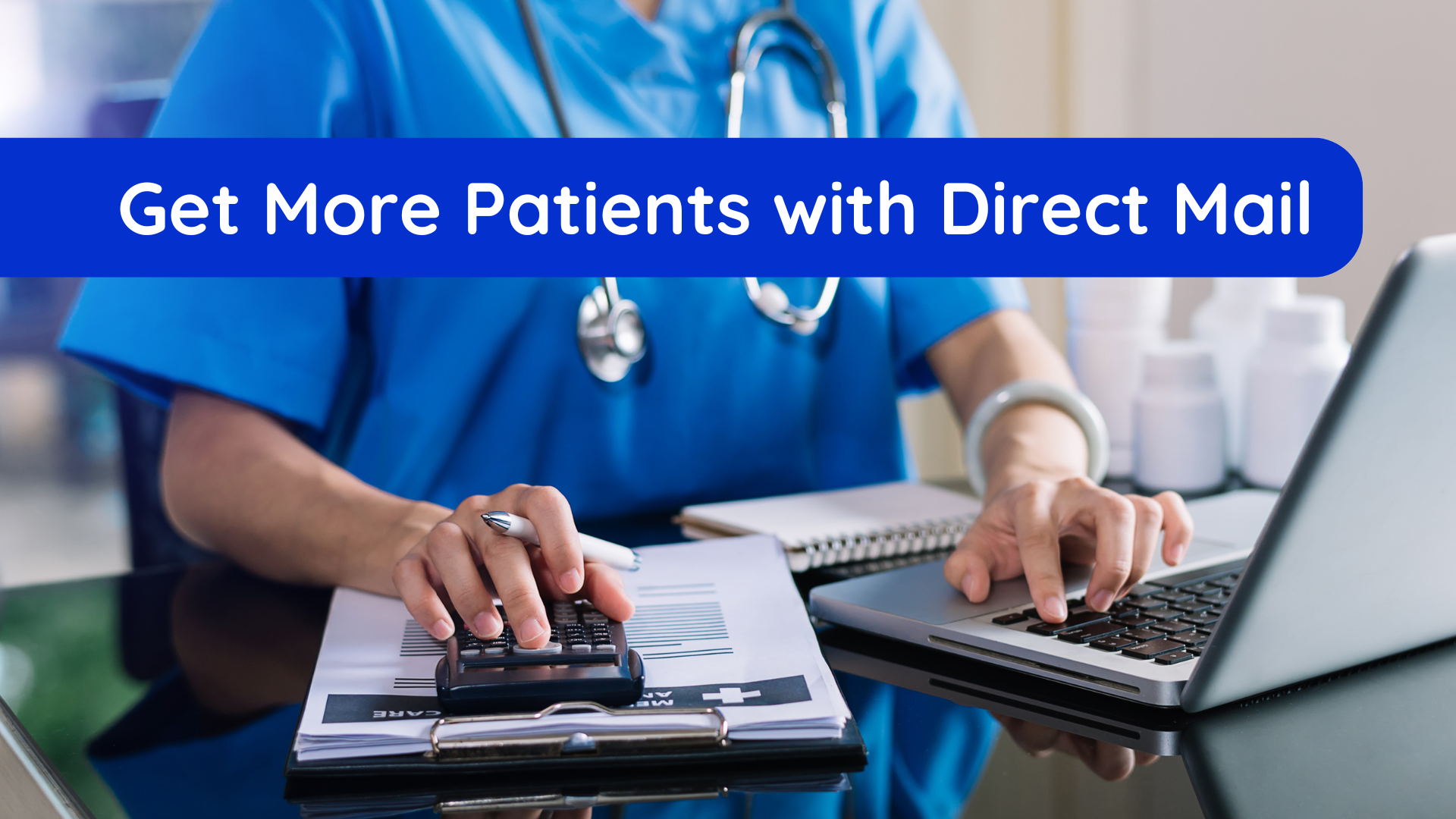 Get more patients with direct mail