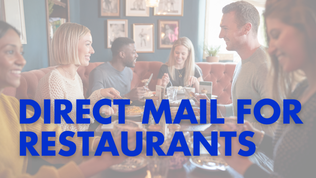 DIRECT MAIL FOR RESTAURANTS