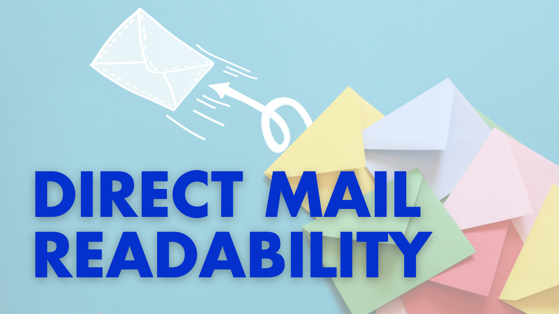 DIRECT MAIL READABILITY