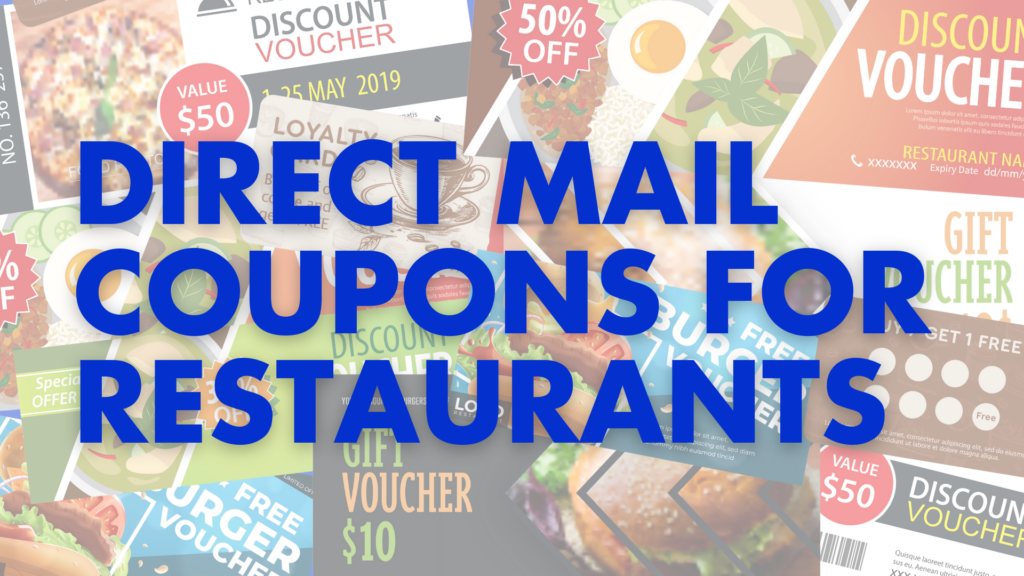 DIRECT MAIL FOR RESTAURANTS